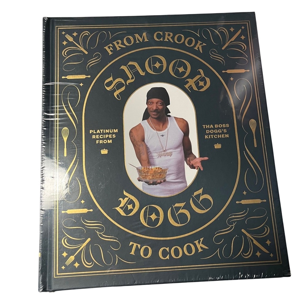 Snoop Dogg From Crook to Cook Cookbook Platinum Recipes Hardcover New Sealed
